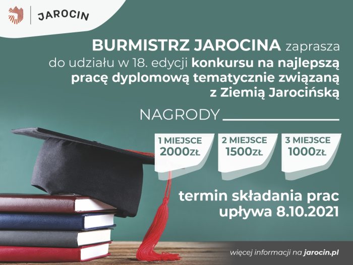 Konkurs na najlepszą pracą dyplomową związaną tematycznie z Ziemią Jarocińską