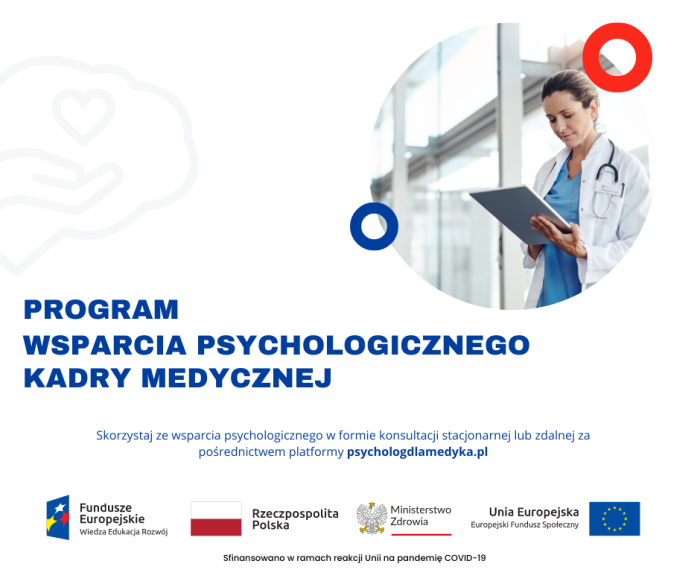 Trwa „Program wsparcia psychologicznego kadry medycznej” uruchomiony przez Ministerstwo Zdrowia, finansowany przez Unię Europejską