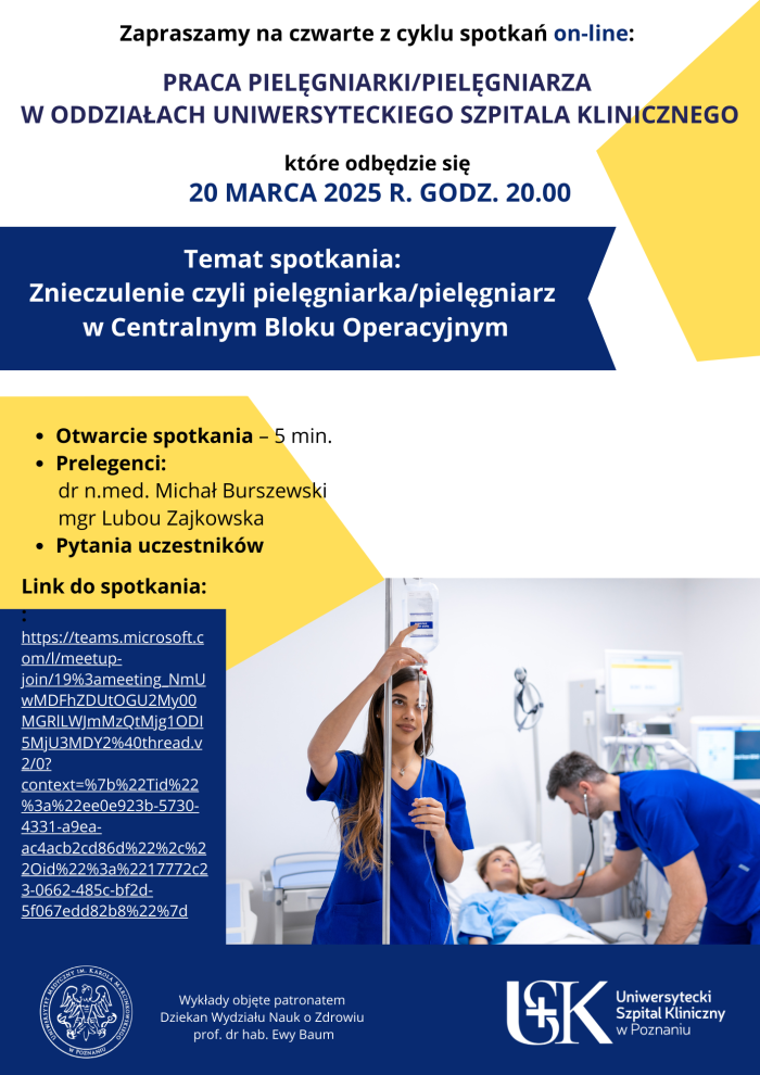 Cykl spotkań on-line: „Praca pielęgniarki/pielęgniarza w oddziałach Uniwersyteckiego Szpitala Klinicznego”